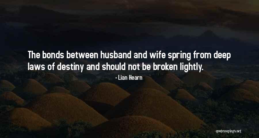 Wife From Husband Quotes By Lian Hearn Wife From Husband Quotes By Lian Hearn