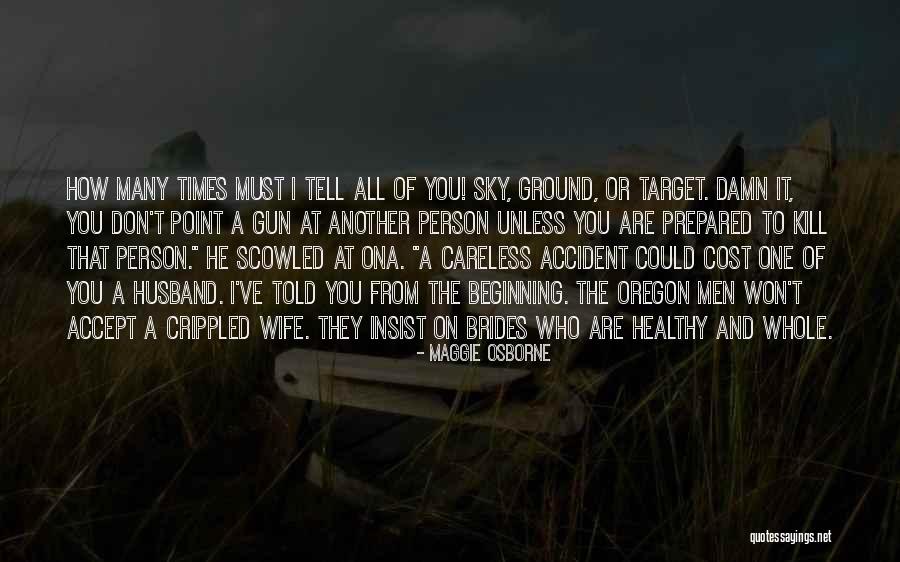 Wife From Husband Quotes By Maggie Osborne Wife From Husband Quotes By Maggie Osborne