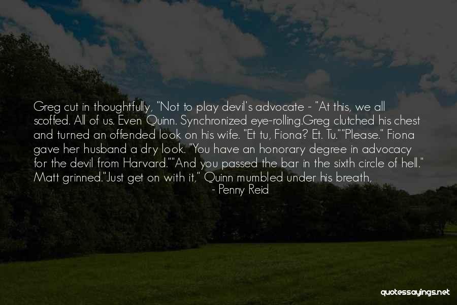 Wife From Husband Quotes By Penny Reid Wife From Husband Quotes By Penny Reid