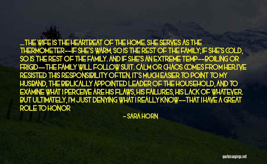 Wife From Husband Quotes By Sara Horn Wife From Husband Quotes By Sara Horn