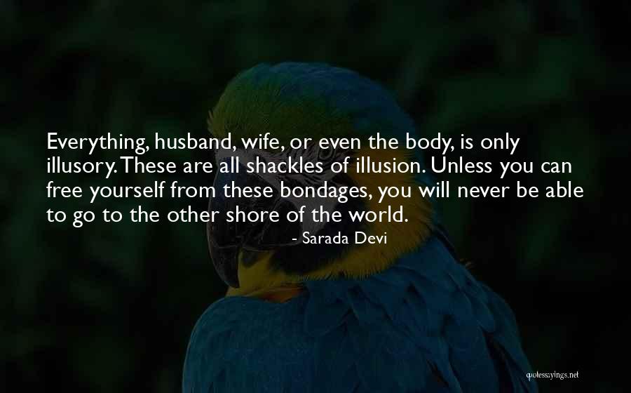 Wife From Husband Quotes By Sarada Devi Wife From Husband Quotes By Sarada Devi
