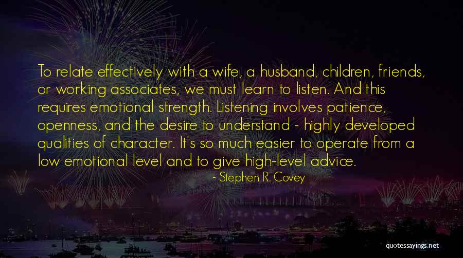 Wife From Husband Quotes By Stephen R. Covey Wife From Husband Quotes By Stephen R. Covey