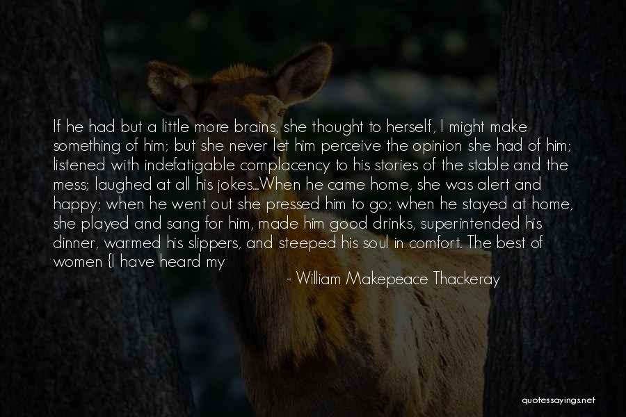 Wife From Husband Quotes By William Makepeace Thackeray Wife From Husband Quotes By William Makepeace Thackeray