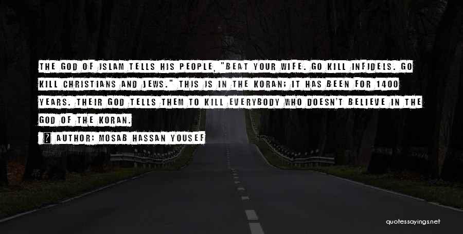 Wife In Islam Quotes By Mosab Hassan Yousef