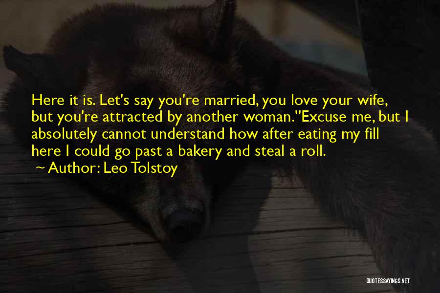 Wife Infidelity Quotes By Leo Tolstoy