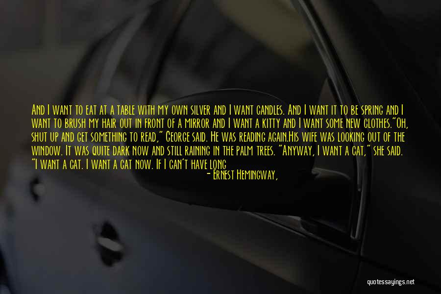 Wife Is At It Again Quotes By Ernest Hemingway, Wife Is At It Again Quotes By Ernest Hemingway,