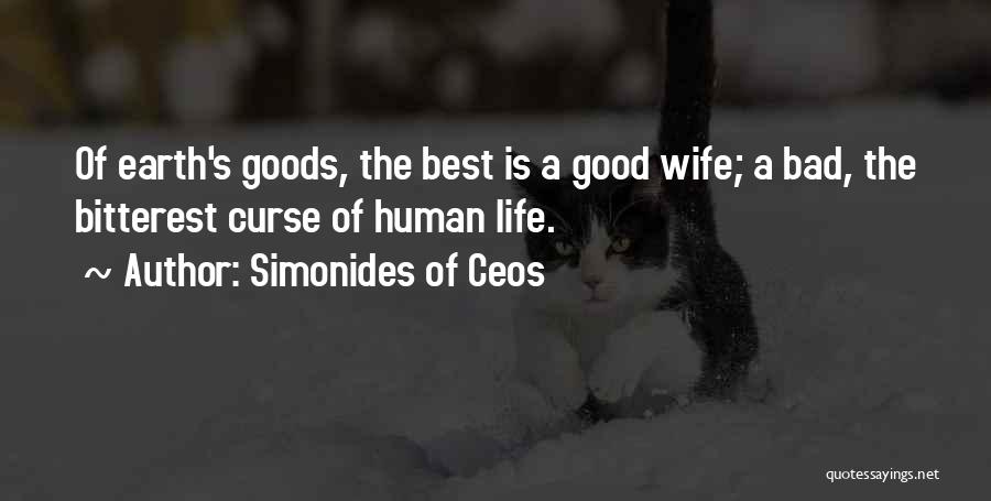 Wife Is Best Quotes By Simonides Of Ceos