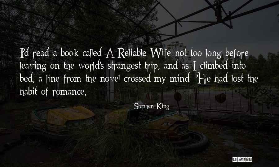 Wife Leaving You Quotes By Stephen King