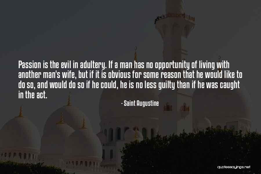 Wife Less Quotes By Saint Augustine Wife Less Quotes By Saint Augustine