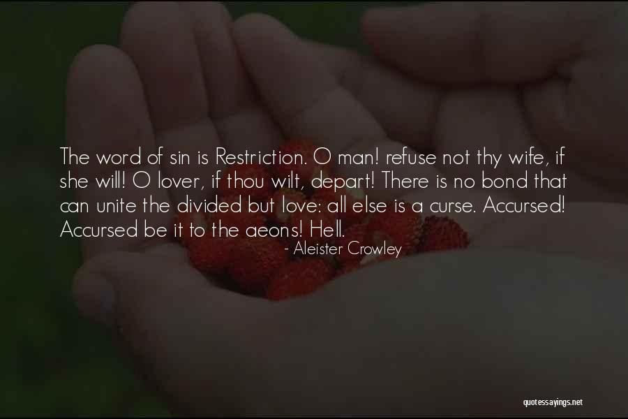 Wife Lover Quotes By Aleister Crowley Wife Lover Quotes By Aleister Crowley