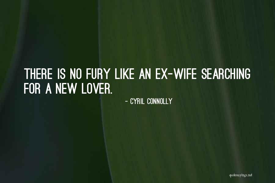 Wife Lover Quotes By Cyril Connolly