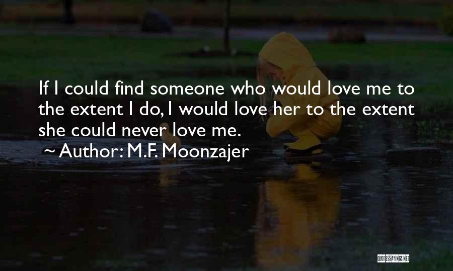 Wife Lover Quotes By M.F. Moonzajer