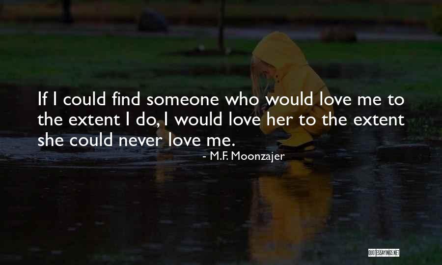 Wife Lover Quotes By M.F. Moonzajer Wife Lover Quotes By M.F. Moonzajer