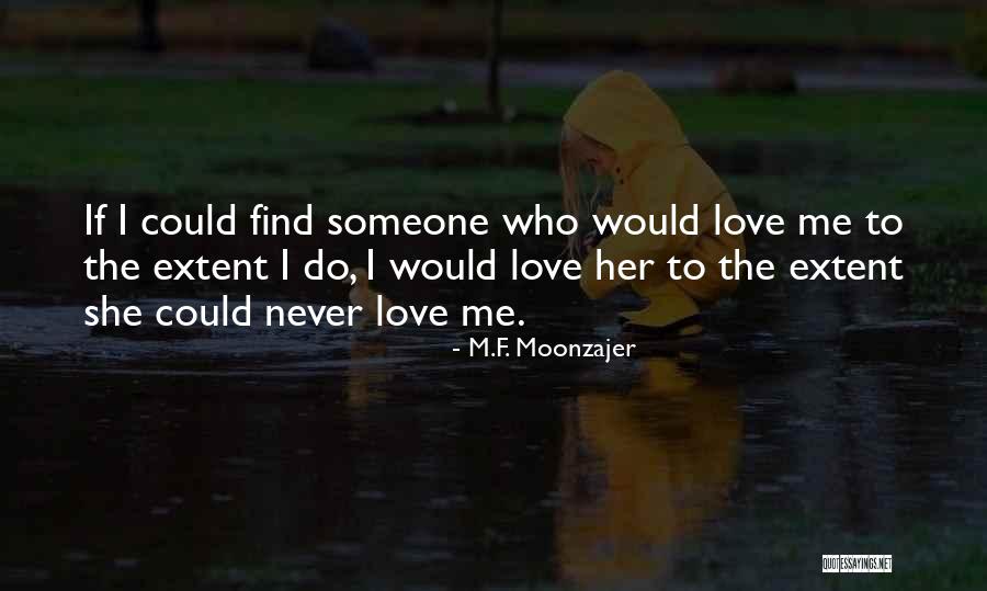 Wife Lover Quotes By M.F. Moonzajer