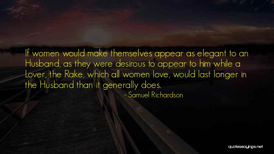 Wife Lover Quotes By Samuel Richardson