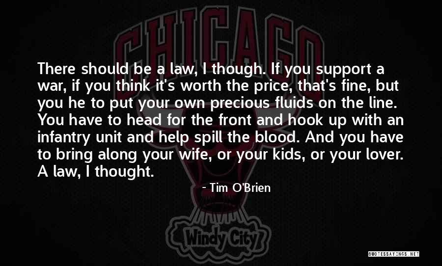 Wife Lover Quotes By Tim O'Brien