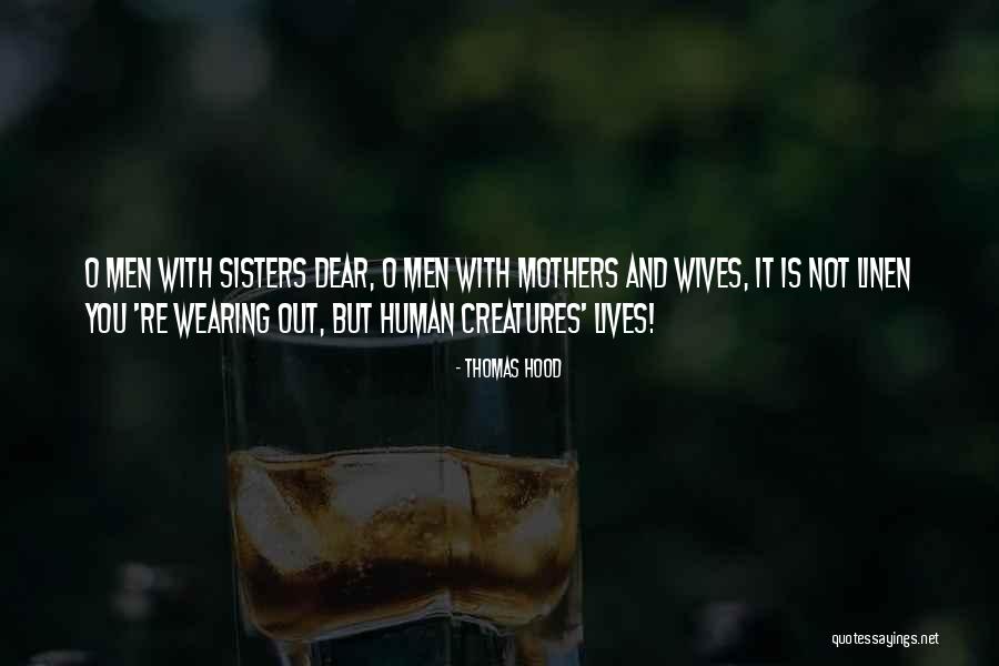 Wife Not Wearing Quotes By Thomas Hood Wife Not Wearing Quotes By Thomas Hood
