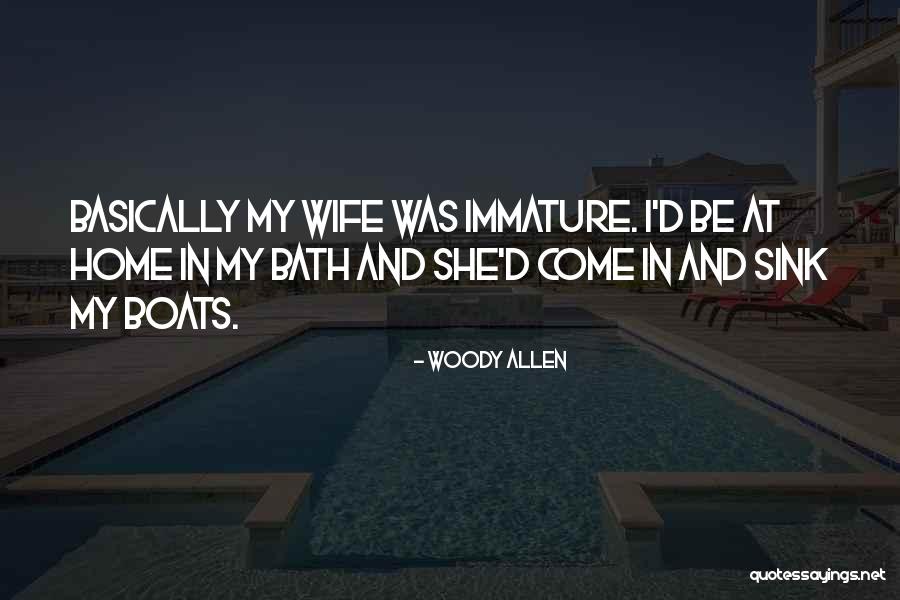 Wife Of Bath's Quotes By Woody Allen