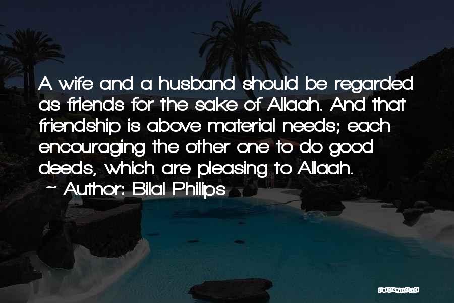 Wife Pleasing Quotes By Bilal Philips Wife Pleasing Quotes By Bilal Philips
