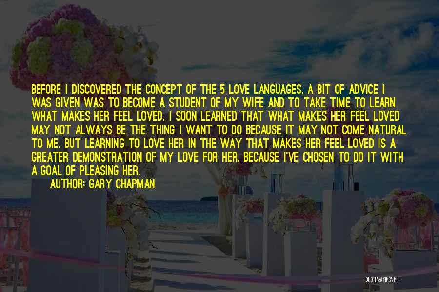 Wife Pleasing Quotes By Gary Chapman Wife Pleasing Quotes By Gary Chapman
