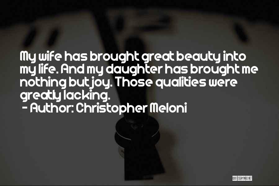 Wife Qualities Quotes By Christopher Meloni