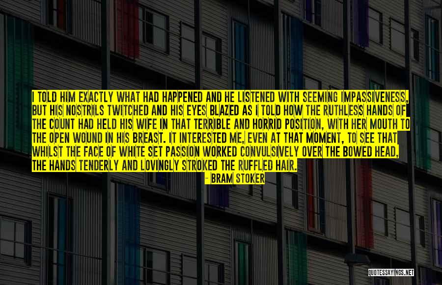 Wife Quotes By Bram Stoker Wife Quotes By Bram Stoker