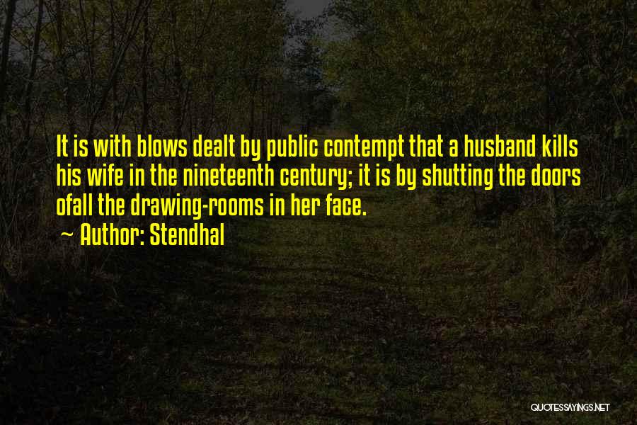 Wife Quotes By Stendhal