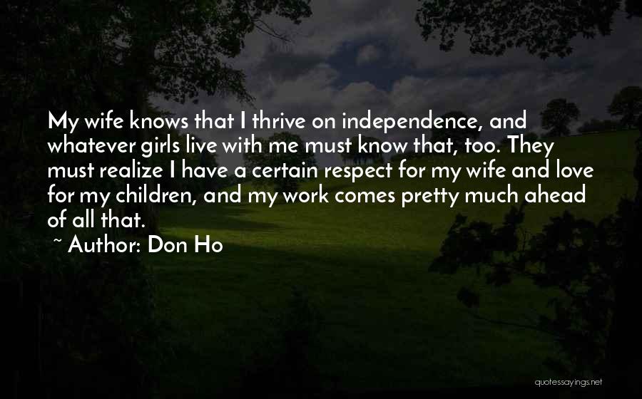 Wife Respect Quotes By Don Ho