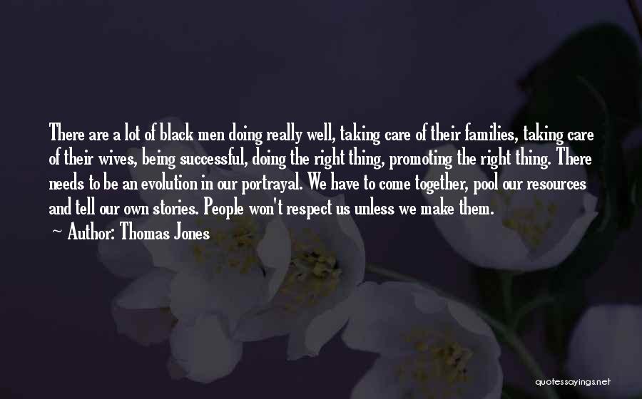 Wife Respect Quotes By Thomas Jones