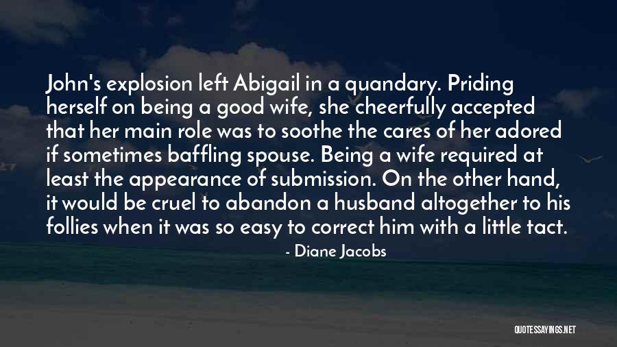 Wife Role Quotes By Diane Jacobs Wife Role Quotes By Diane Jacobs