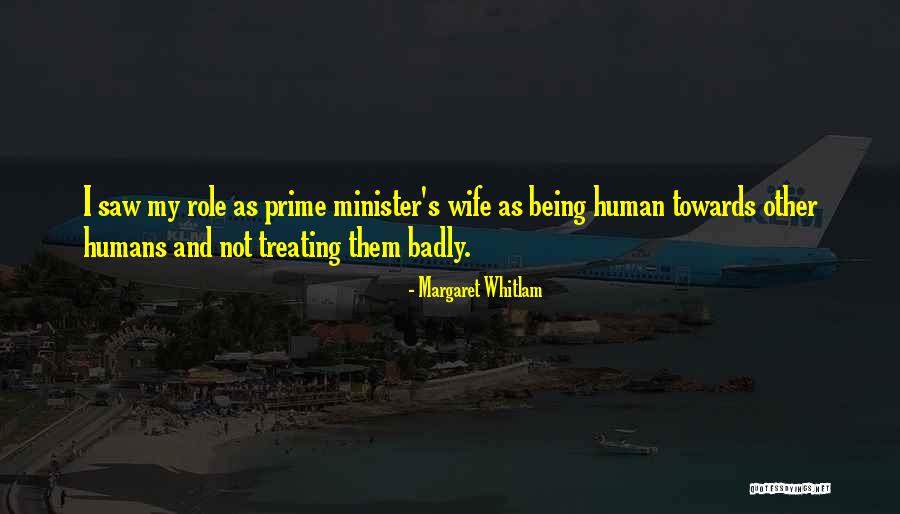 Wife Role Quotes By Margaret Whitlam Wife Role Quotes By Margaret Whitlam