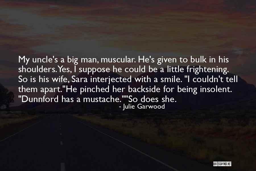 Wife Smile Quotes By Julie Garwood