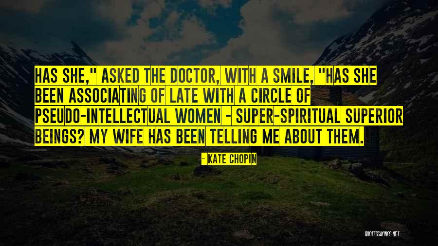 Wife Smile Quotes By Kate Chopin