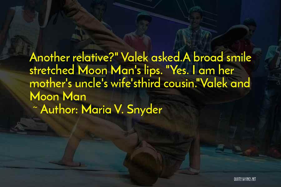 Wife Smile Quotes By Maria V. Snyder