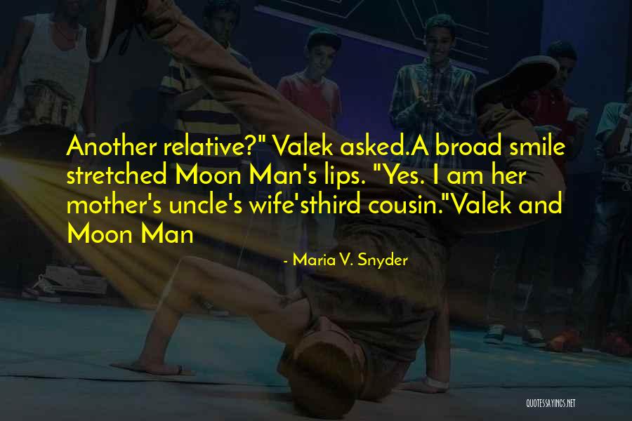 Wife Smile Quotes By Maria V. Snyder Wife Smile Quotes By Maria V. Snyder