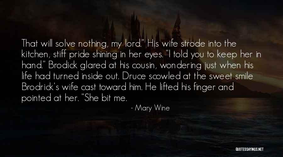 Wife Smile Quotes By Mary Wine