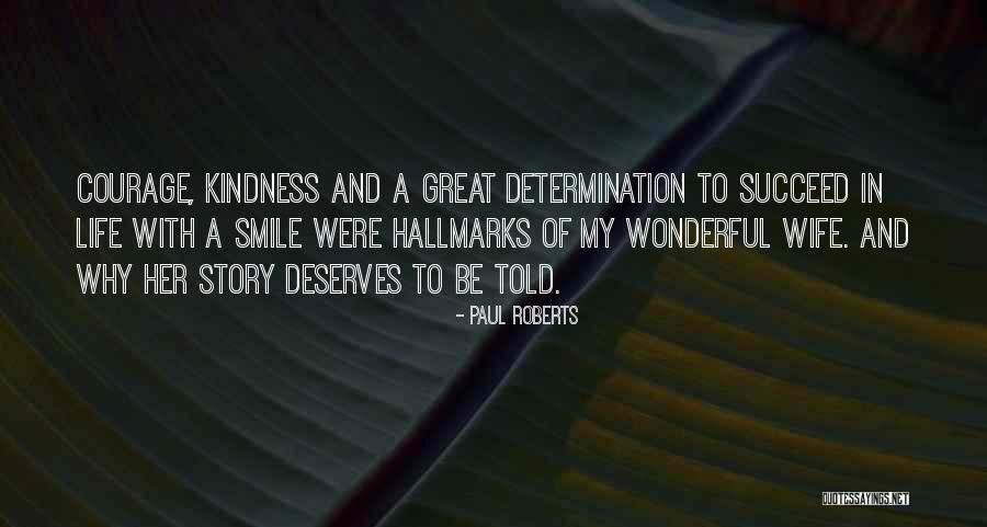 Wife Smile Quotes By Paul Roberts Wife Smile Quotes By Paul Roberts