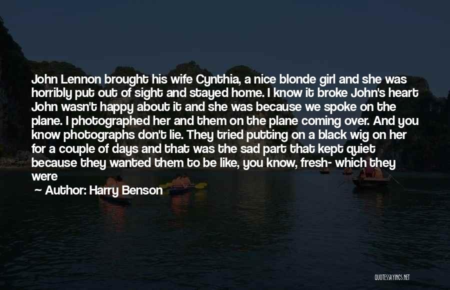 Wife That Girl Quotes By Harry Benson