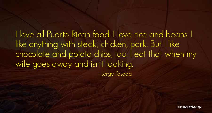 Wife That Goes Quotes By Jorge Posada Wife That Goes Quotes By Jorge Posada