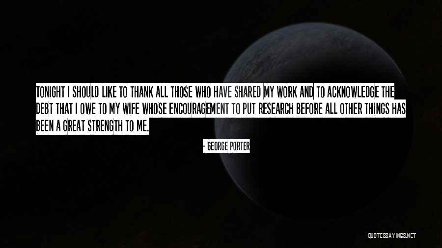 Wife That Like To Get Shared Quotes By George Porter Wife That Like To Get Shared Quotes By George Porter
