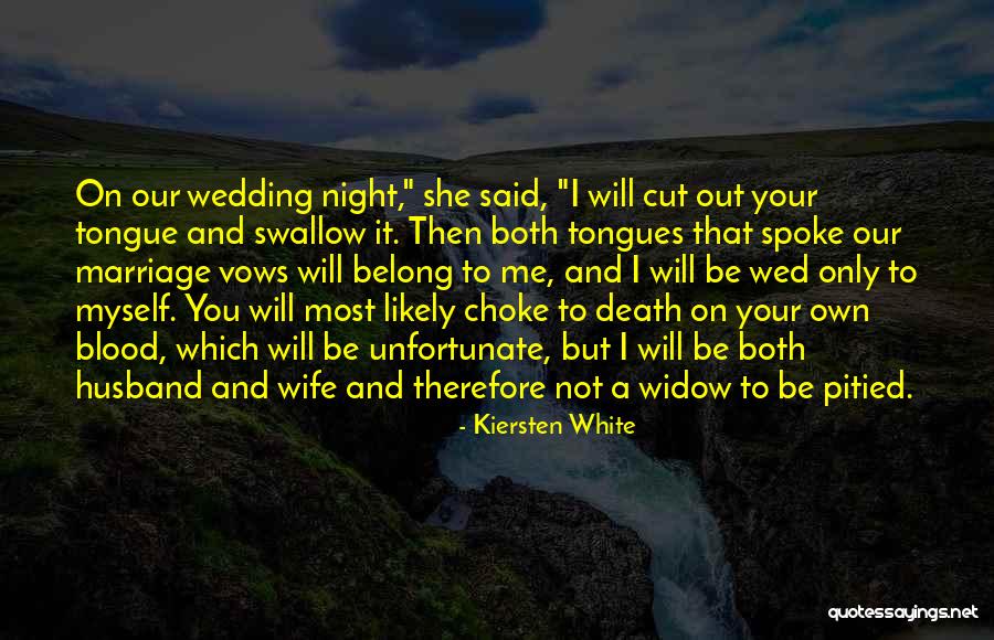 Wife That Swallow Quotes By Kiersten White Wife That Swallow Quotes By Kiersten White