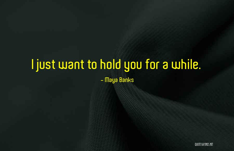 Wifebeater Quotes By Maya Banks