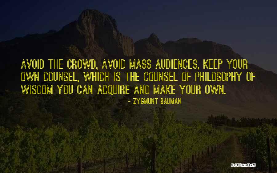 Wifedom Quotes By Zygmunt Bauman Wifedom Quotes By Zygmunt Bauman