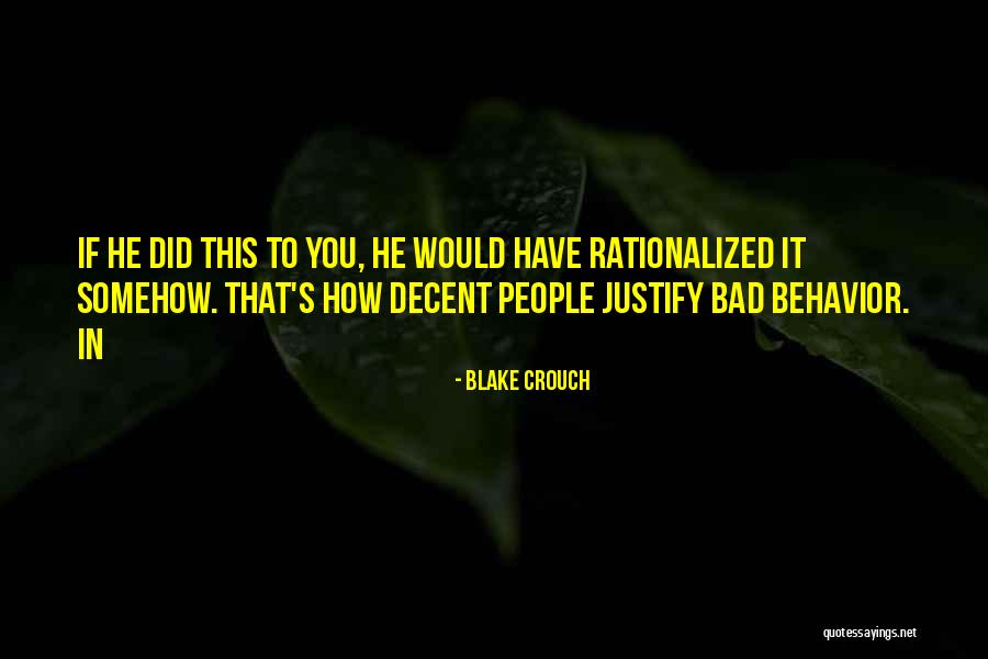 Wifely Experiment Quotes By Blake Crouch Wifely Experiment Quotes By Blake Crouch