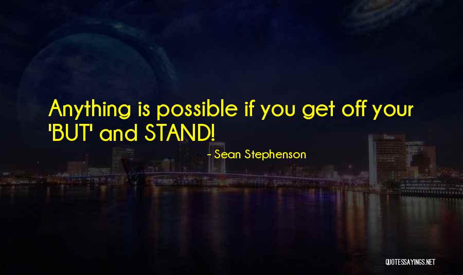 Wifely Experiment Quotes By Sean Stephenson Wifely Experiment Quotes By Sean Stephenson