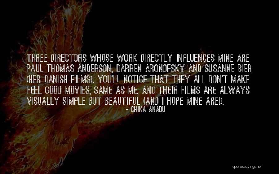 Wiferos Quotes By Chika Anadu
