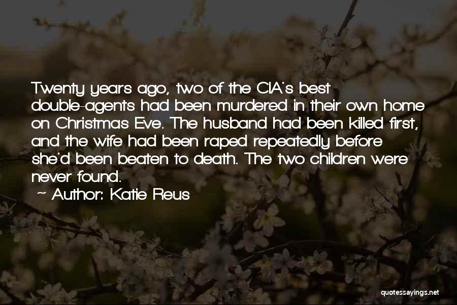 Wife's Death Quotes By Katie Reus