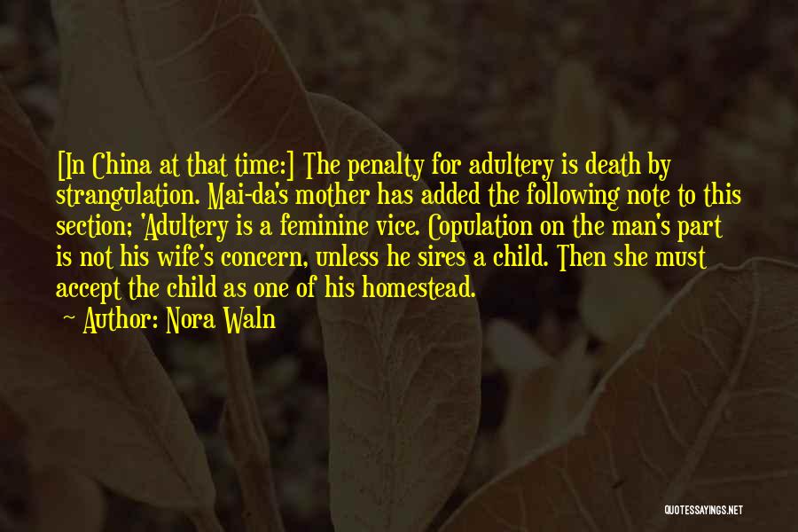 Wife's Death Quotes By Nora Waln