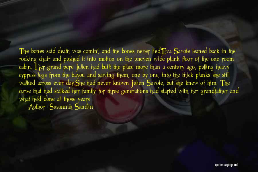 Wife's Death Quotes By Susannah Sandlin
