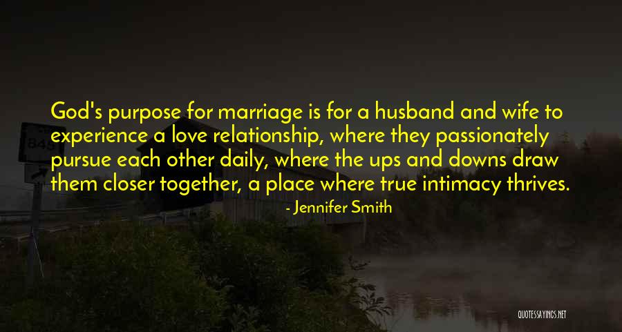 Wife's Love For Husband Quotes By Jennifer Smith